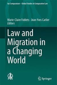 Foblets Marie-Claire Law and Migration in a Changing World