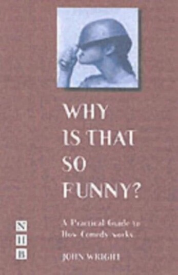 Why Is That So Funny? Av John Wright Why Is That So Funny? Av John Wright