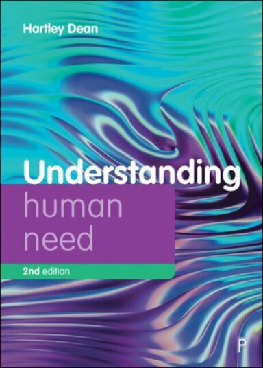 Understanding Human Need Av Hartley Dean