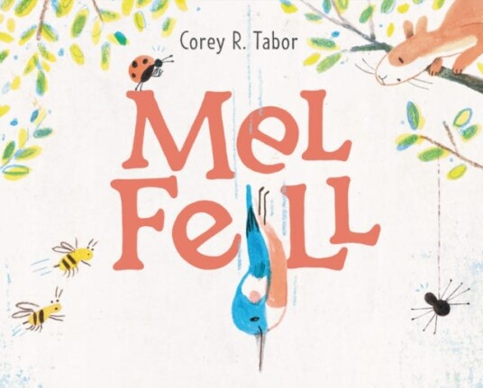 Mel Fell Av Corey R. Tabor