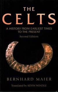 The Celts Av Kevin Windle, Bernhard Maier