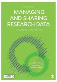 Corti Louise Managing and Sharing Research Data