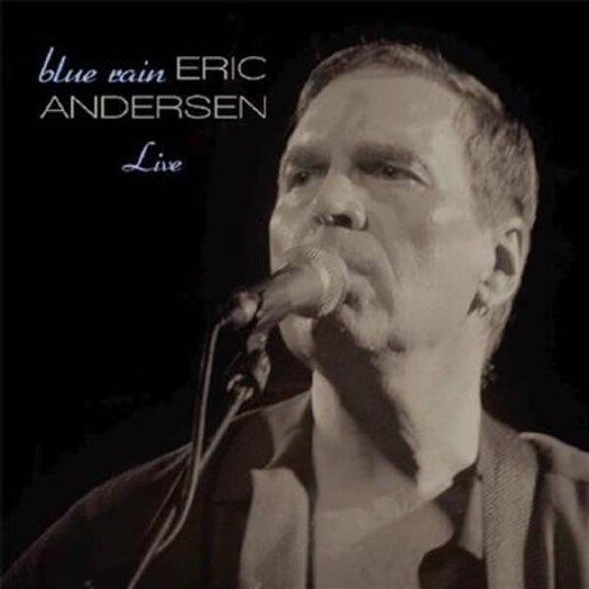 Eric Andersen Blue Rain Live CD Eric Andersen Blue Rain Live CD
