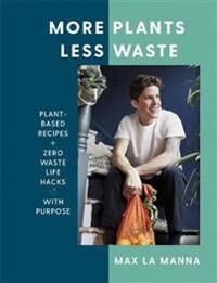 Manna Max La More Plants Less Waste