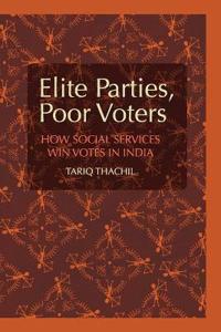 Thachil Tariq Elite Parties Poor Voters