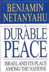 Netanyahu Benjamin A Durable Peace