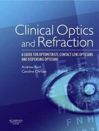 Keirl Andrew William Clinical Optics and Refraction