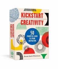 Whitehouse Bonnie Smith Kickstart Creativity