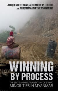 Winning By Process Av Jacques Bertrand, Alexandre Pelletier, Ardeth Maung Thawnghmung