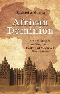 African Dominion Av Michael Gomez