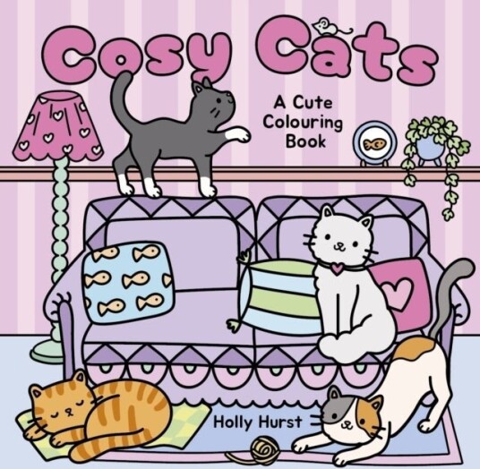Cosy Cats Cute Colouring Book Cosy Cats Cute Colouring Book