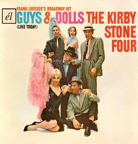 The Kirby Stone Four Guys & Dolls (Like Today) CD