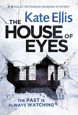 The House Of Eyes Av Kate Ellis