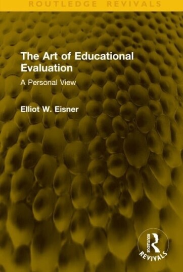 The Art of Educational Evaluation