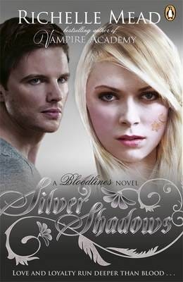 Bloodlines: Silver Shadows (Book 5) Av Richelle Mead Bloodlines: Silver Shadows (Book 5) Av Richelle Mead