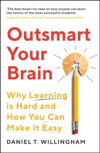 Outsmart Your Brain Av Daniel Willingham