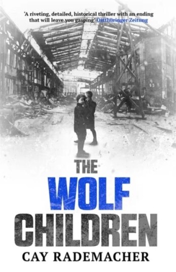 The Wolf Children Av Cay Rademacher