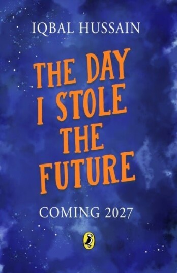 The Day I Stole the Future The Day I Stole the Future