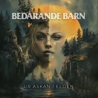 Bengans Bedårande Barn - Ur Askan I Elden
