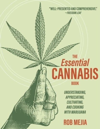 The Essential Cannabis Book The Essential Cannabis Book