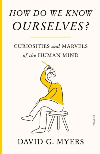How Do We Know Ourselves? Av David G. Myers