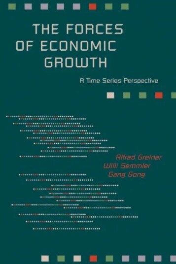 The Forces Of Economic Growth Av Alfred Greiner, Willi Semmler, Gang Gong