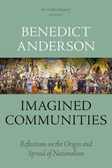 Imagined Communities Av Benedict Anderson