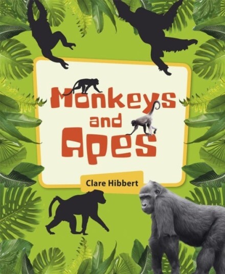 Reading Planet KS2 Monkeys and Apes Level 4: Earth/Grey band