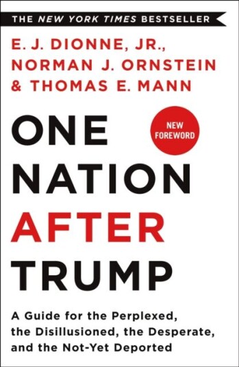 One Nation After Trump av E. J. Dionne Jr., E. J. Dionne Jr, E. J. Di Jr