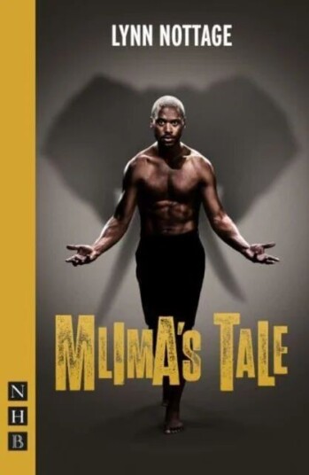 Mlima'S Tale Av Lynn Nottage