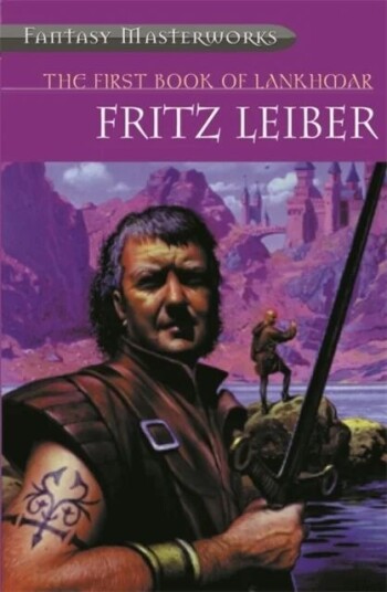 The First Book of Lankhmar av Fritz Leiber