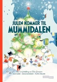 Julen Kommer Til Mummidalen Av Cecilia Davidsson, Alex Haridi, Filippa Widlund
