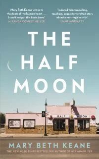 The Half Moon Av Mary Beth Keane