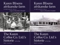 Westenholz Aage Karen Blixens afrikanske farm. En brevsamling 1913-31. Udgivet af Benedikte F. Rostbøll 1-2