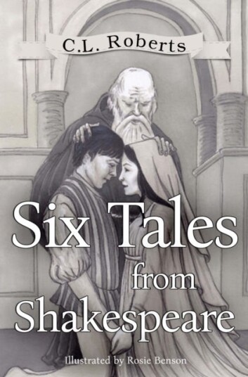 Six Tales From Shakespeare Six Tales From Shakespeare