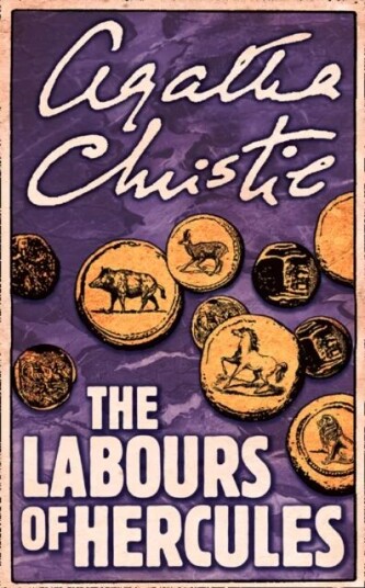 The Labours Of Hercules Av Agatha Christie The Labours Of Hercules Av Agatha Christie