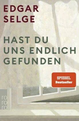 Hast Du Uns Endlich Gefunden Av Edgar Selge Hast Du Uns Endlich Gefunden Av Edgar Selge
