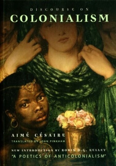Discourse On Colonialism Av Aime Cesaire