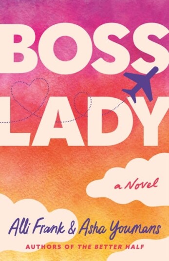 Boss Lady A Novel