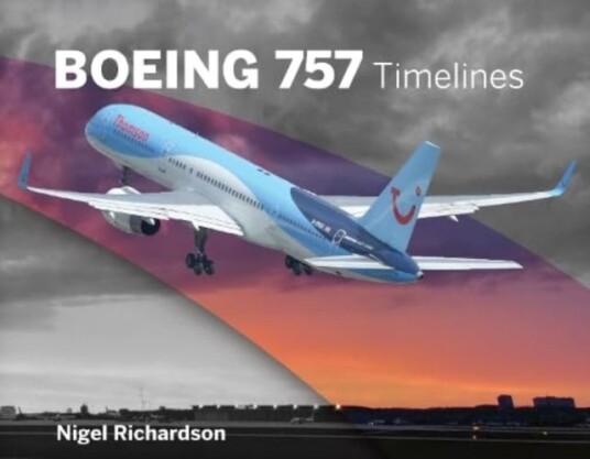 Boeing 757 Timelines Boeing 757 Timelines