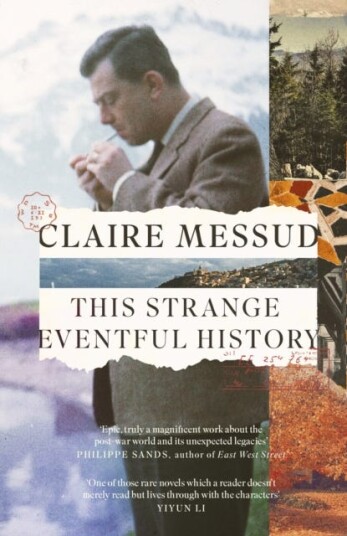 This Strange Eventful History Av Claire Messud