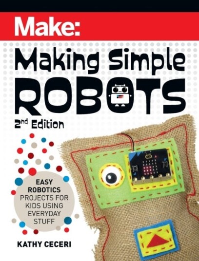 Making Simple Robots, 2e Av Kathy Ceceri