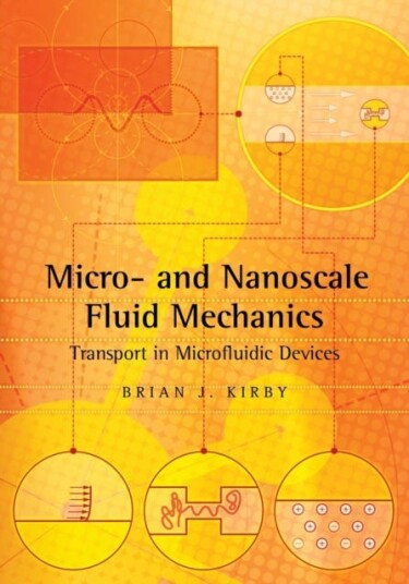 Micro and Nanoscale Fluid Mechanics Transport in Microfluidic Devices