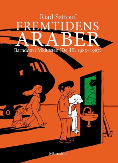 Fremtidens Araber Av Riad Sattouf Fremtidens Araber Av Riad Sattouf
