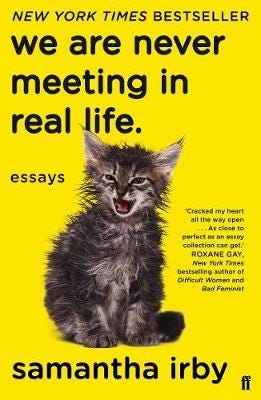 We Are Never Meeting In Real Life Av Samantha Irby