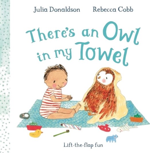 There's an Owl in My Towel There's an Owl in My Towel