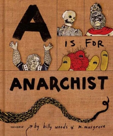 A Is For Anarchist Av Billy Woods, Myra Musgrove