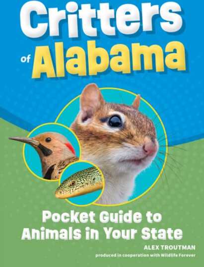 Critters of Alabama Pocket Guide to Animals in Your State Critters of Alabama Pocket Guide to Animals in Your State