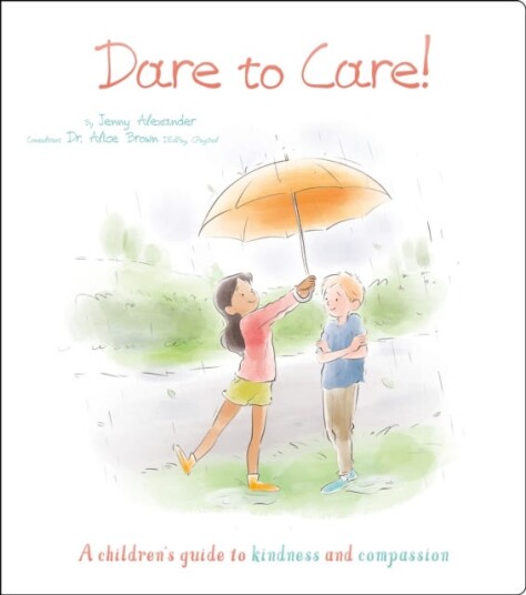 Dare To Care! Av Jenny Alexander