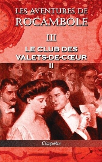Les aventures de Rocambole III Les aventures de Rocambole III